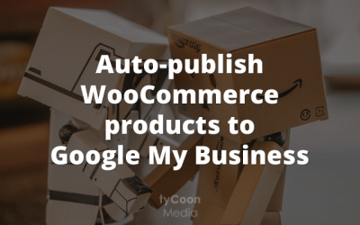Auto-publish WooCommerce products to Google My Business